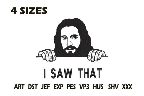 Funny Jesus I Saw That Embroidery